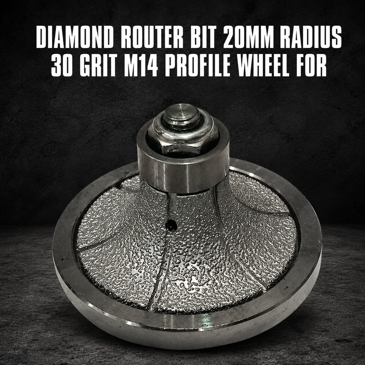 Diamond Router Bit 20mm Radius – 30 Grit M14 Profile Wheel for Concrete & Stone Edging