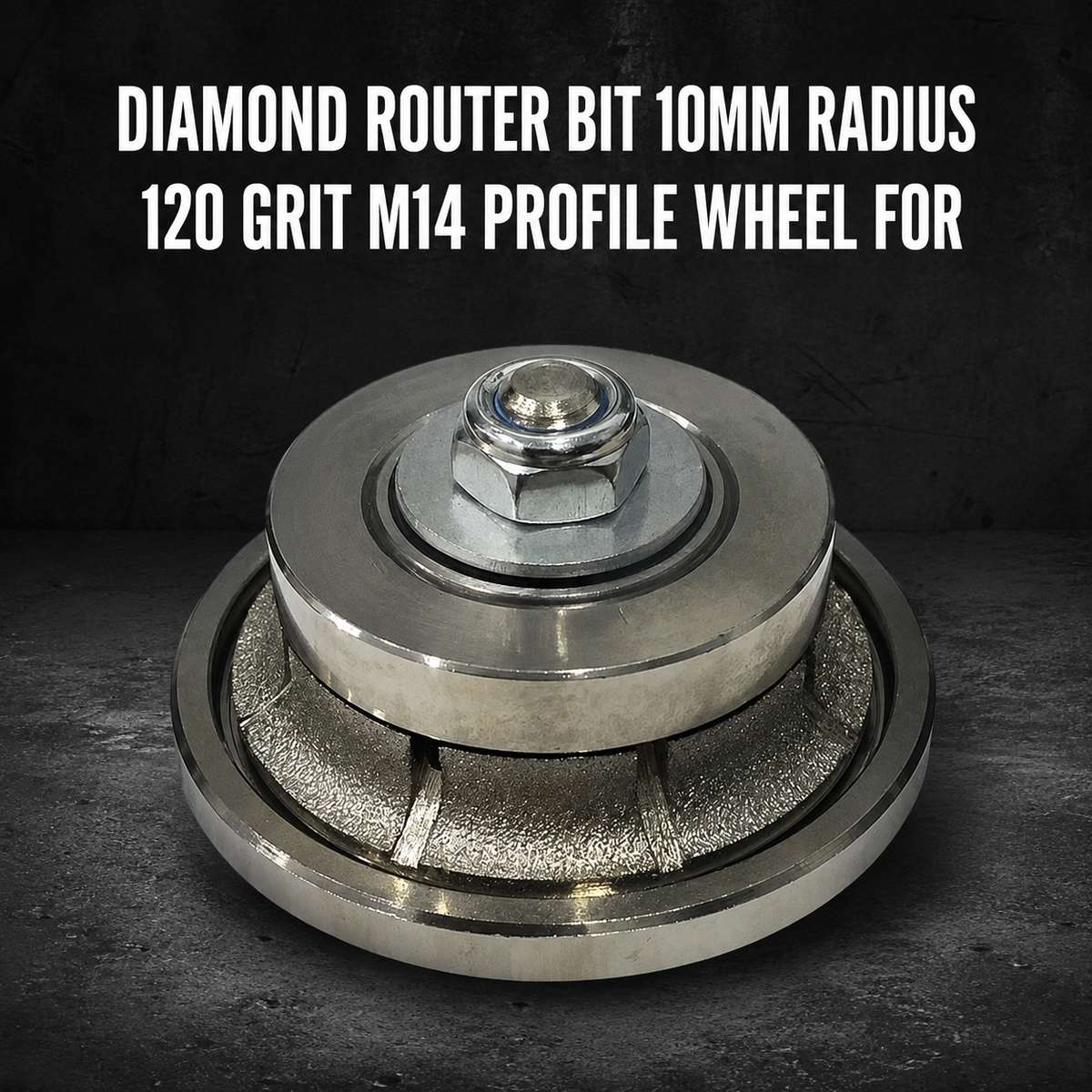 Diamond Router Bit 10mm Radius – 120 Grit M14 Profile Wheel for Concrete & Stone Finishing