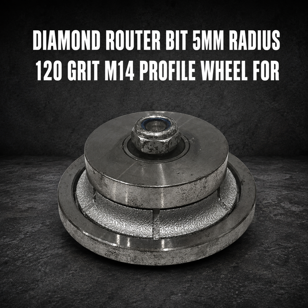 Diamond Router Bit 5mm Radius – 120 Grit M14 Profile Wheel for Concrete & Stone Finishing