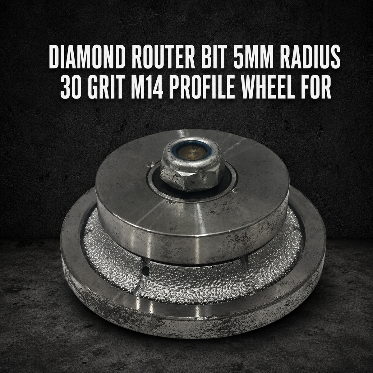 Diamond Router Bit 5mm Radius – 30 Grit M14 Profile Wheel for Concrete & Stone Edging