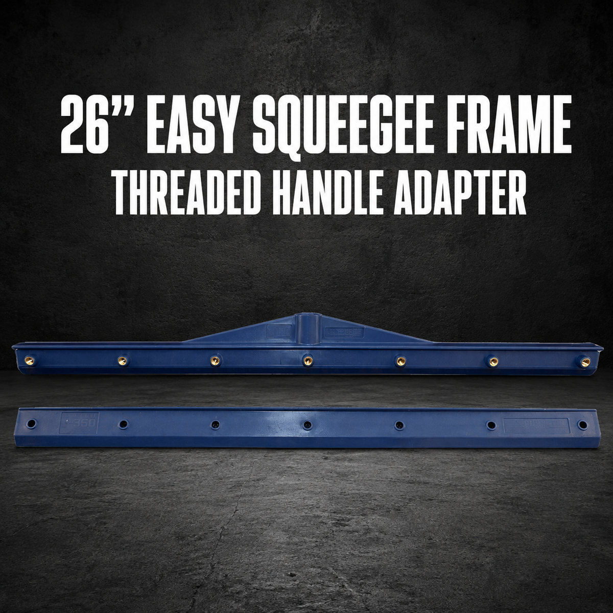 26” Easy Squeegee™ Frame – Threaded Handle Adapter